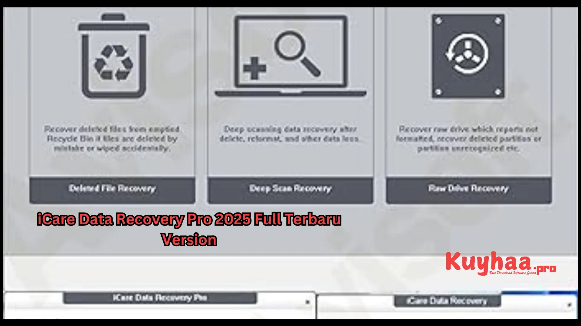 iCare Data Recovery Pro 2025